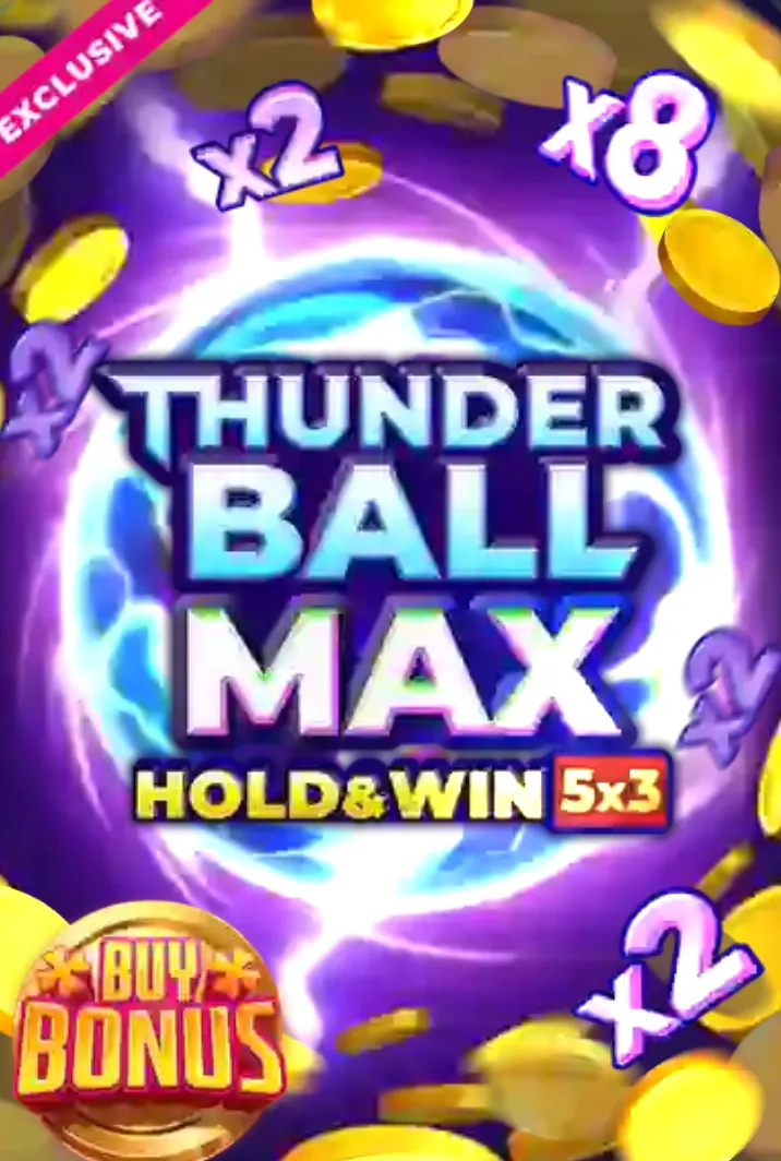 Slot Thunder Ball Max Hold and Win esclusiva